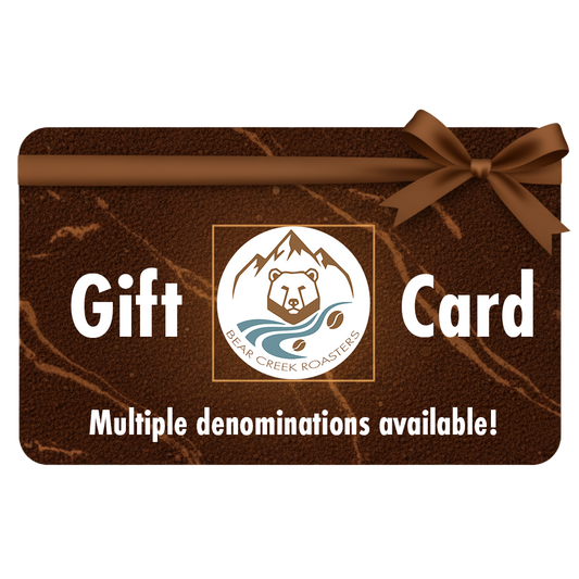Bear Creek Roasters Gift Card