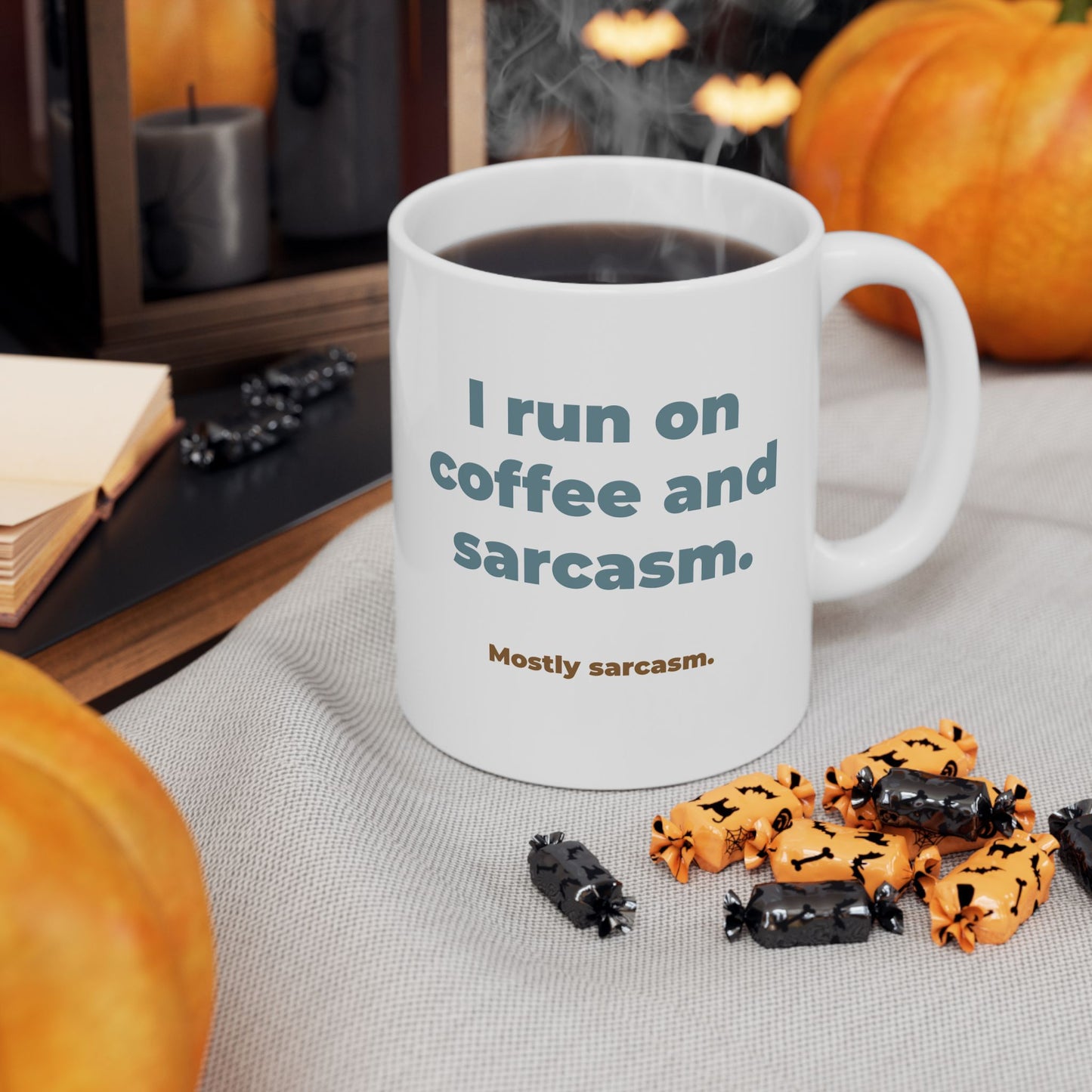 I run on coffee and sarcasm. Ceramic Mug (11oz)